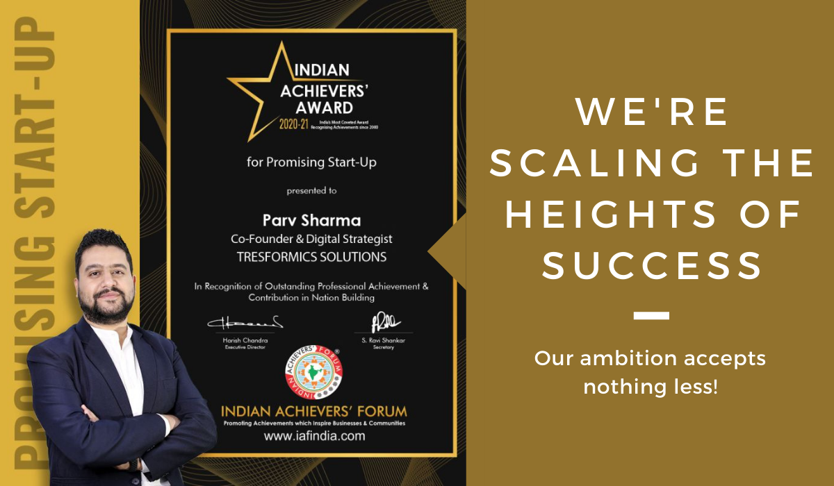 Tresformics Solutions Bags "The Most Promising Start-Up Award" by Indian Achievers Forum